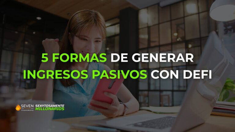 Lee más sobre el artículo 🤑 5 Formas de Generar Ingresos Pasivos con DeFi (Sin Ser Experto en Cripto)